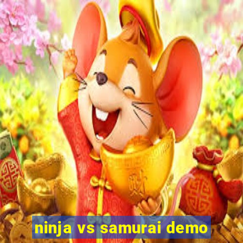 ninja vs samurai demo